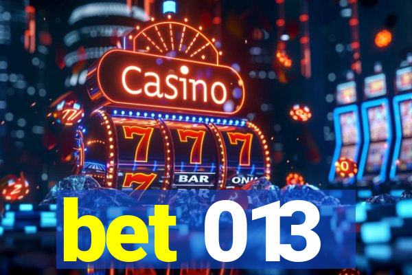 bet 013